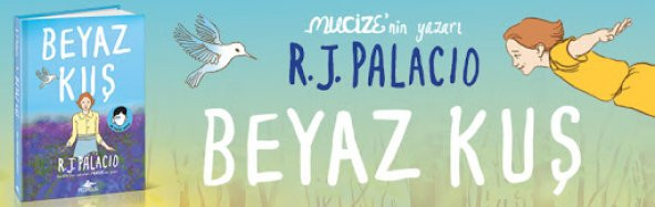 Beyaz Kuş (Ciltli) - R. J. Palacio - 2