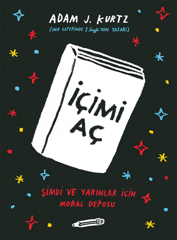 İçimi Aç: Şimdi ve Yarınlar İçin Moral Deposu