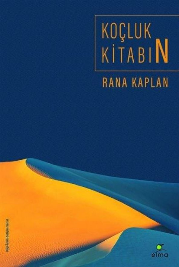Koçluk Kitabın  Rana Kaplan  Elma Yayınları