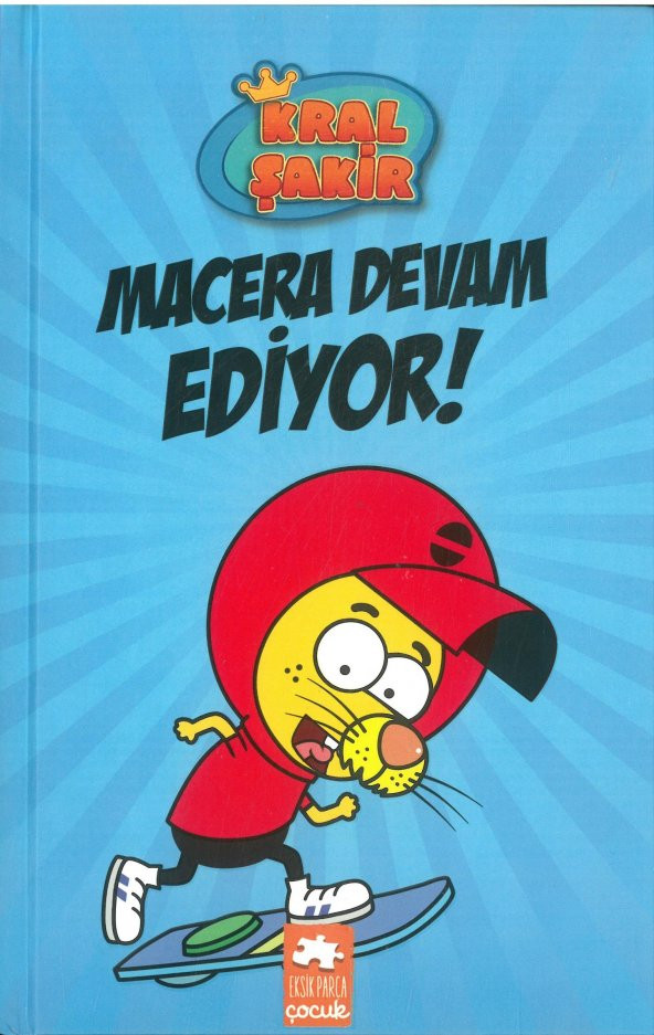 Kral Şakir 2 Macera Devam Ediyor