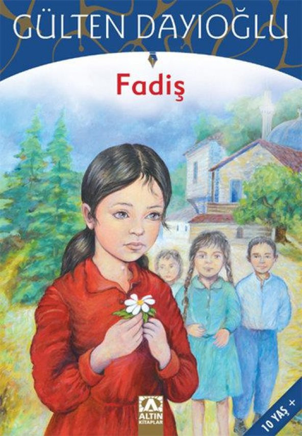 Altın Kitaplar Gülten Dayıoğlu Fadiş