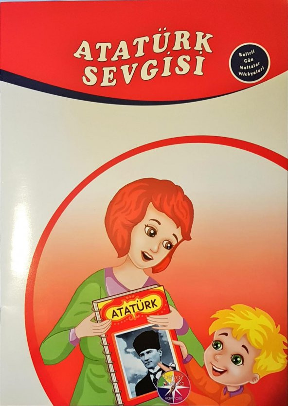 ATATÜRK SEVGİSİ - Beyaz Pusula Yayınları - 1