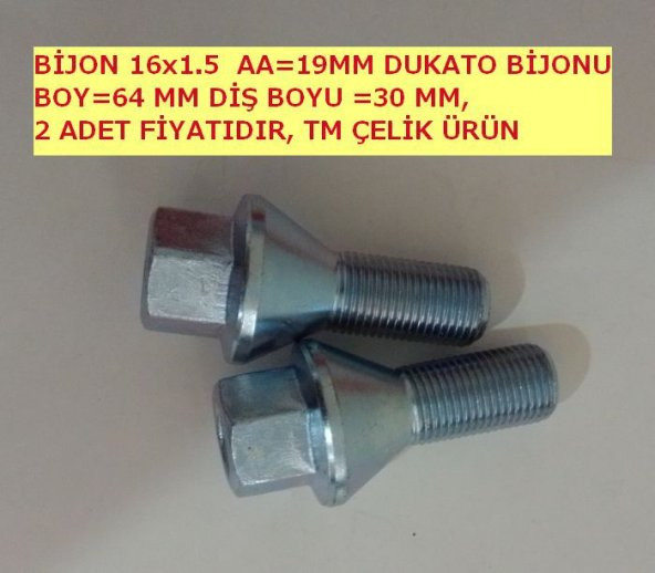 Dukato Araçlar için Bijon Takımı M16x1.5x64 - Aa=21mm Dış=30mm