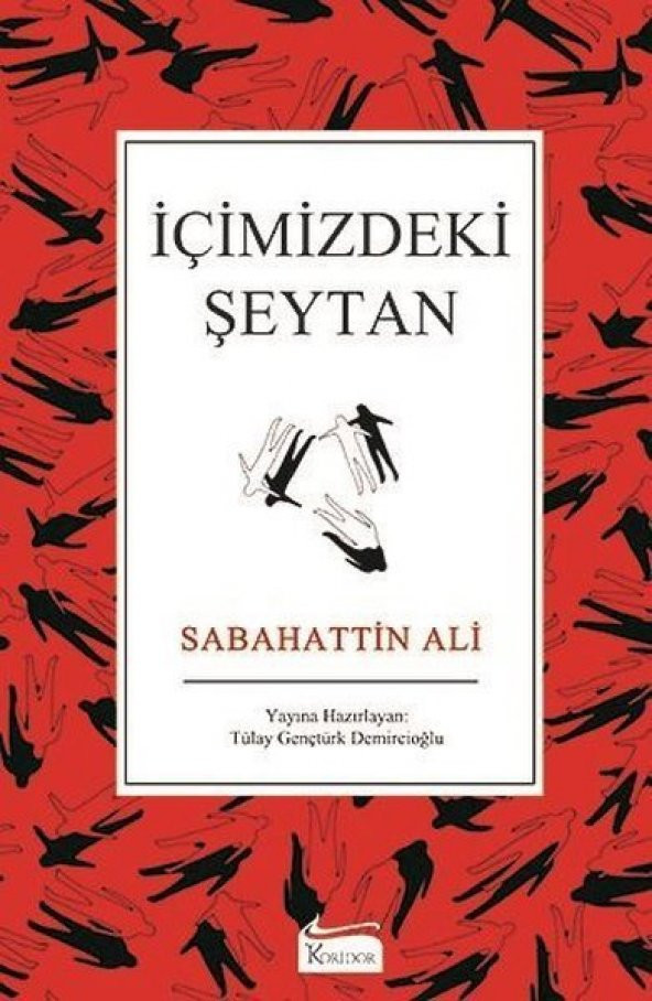 İÇİMİZDEKİ ŞEYTAN SABAHATTİN ALİ (BEZ CİLTLİ) - Resim 2