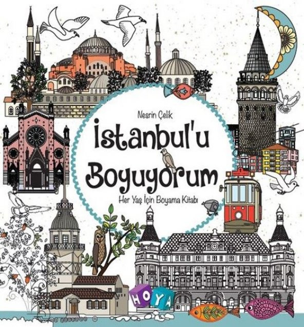 İstanbul’u Boyuyorum Her Yaş İçin Boyama Kitabı MANDALA Büyüklere