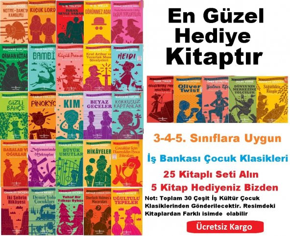 İş Bankası Yayınları Çocuk Klasikleri Farklı 25 Kitap + 5 Kitap Hediye