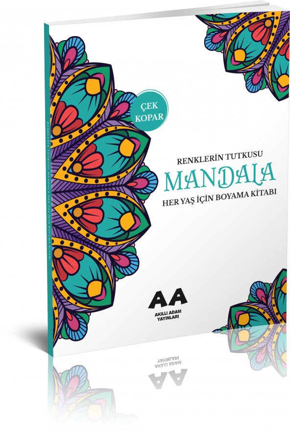 Akıllı Adam Mandala Renklerin Tutkusu Her Yaş İçin Boyama Kitabı