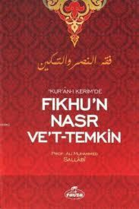 Fıkhun Nasr Vet Temkin - Prof Ali Muhammed Sallabi