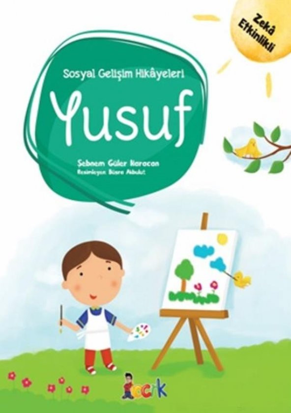 Yusuf Sosyal Gelişim Hikayeleri Şebnem Güler Bıcırık Yayın