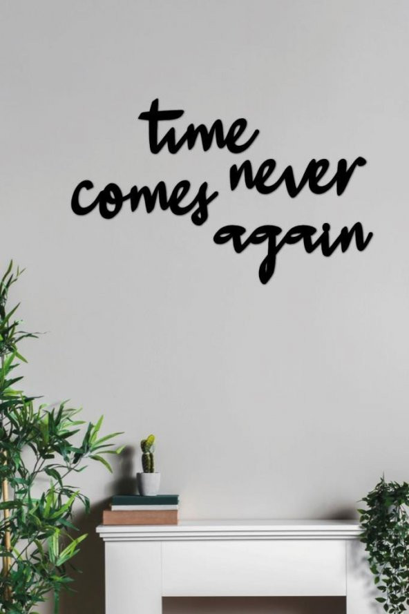 Time Never Comes Again 70x50 - Resim 2