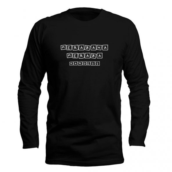 Anadolu Replikleri Merabana Meraba Siyah Long Sleeve Uzun Kol Tişört
