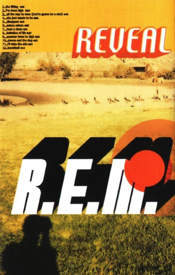 R.E.M. - REVEAL (MC)