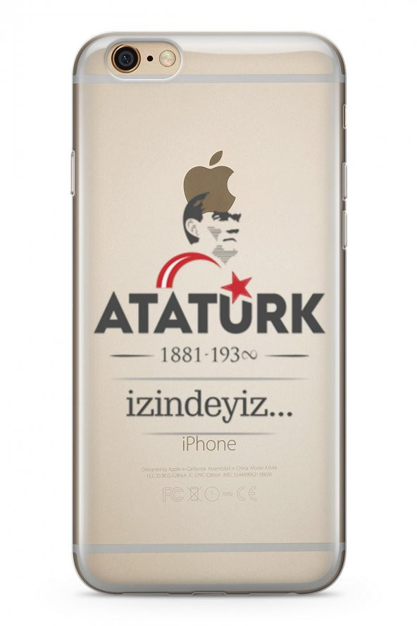 Apple iPhone 6 6s Plus Kılıf Atatürk Serisi İzindeyiz