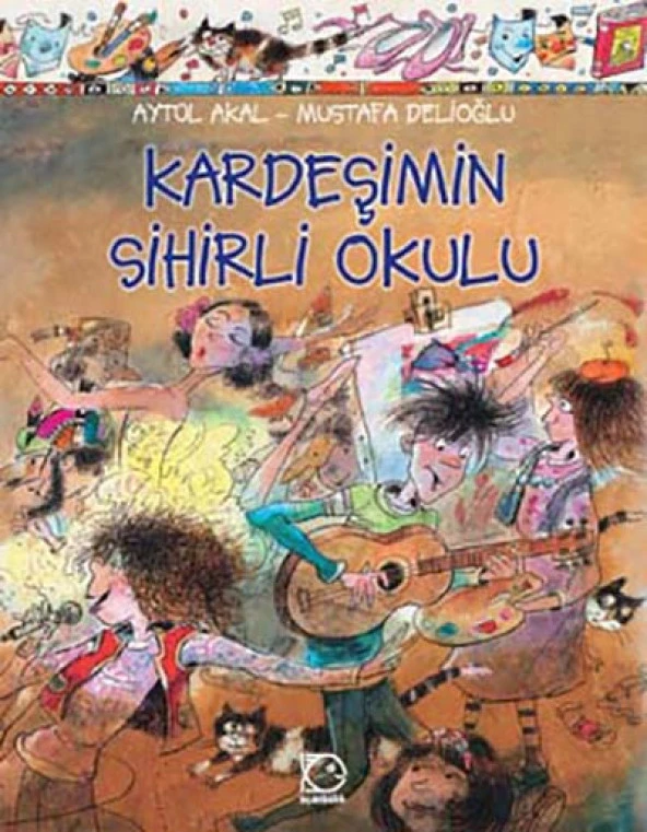 Kardeşimin Sihirli Okulu