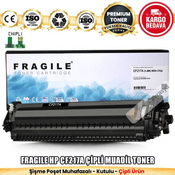 Fragile HP CF217A Çipli Muadil Toner /M102a/M130a/M130fn/M130fw/