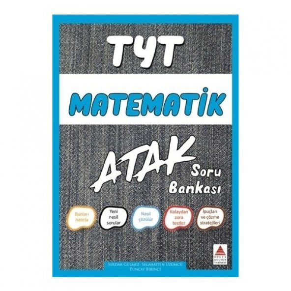DELTA TYT MATEMATİK ATAK SORU BANKASI