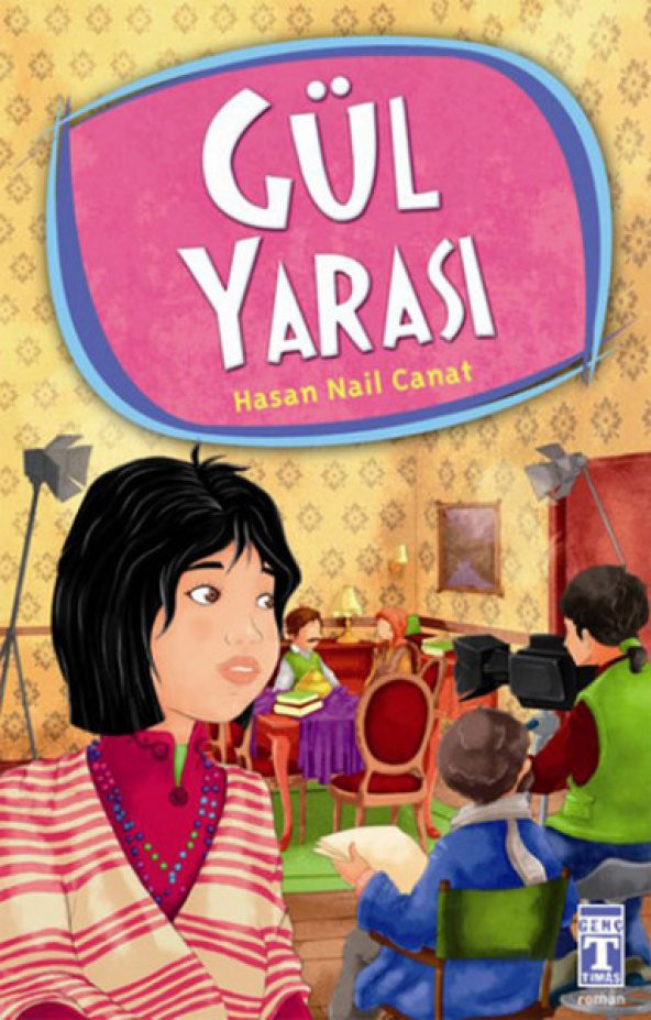 GÜL YARASI/HASAN NAİL CANAT