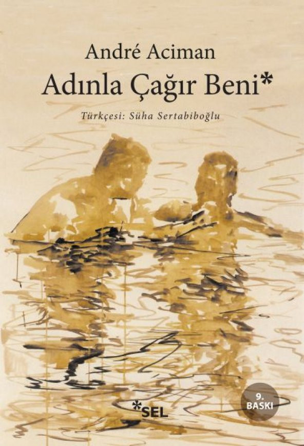 ADINLA ÇAĞIR BENİ/ANDRE ACİMAN - 1
