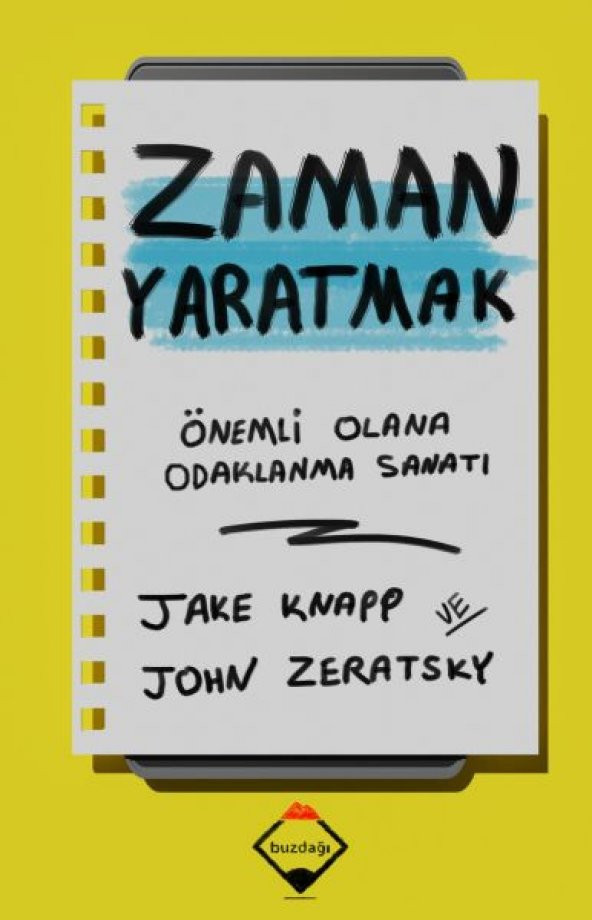 Zaman Yaratmak Önemli Olana Odaklanma Sanatı
