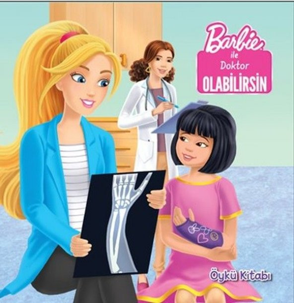 Barbie ile Doktor Olabilirsin Öykü Kitabı