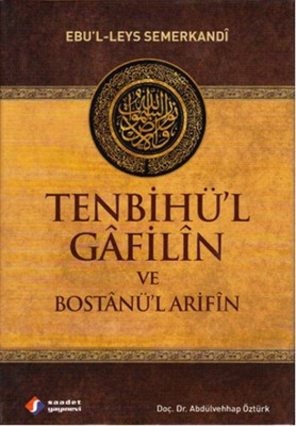 Tenbihül Gafilin ve Bostanül Arifin - 1