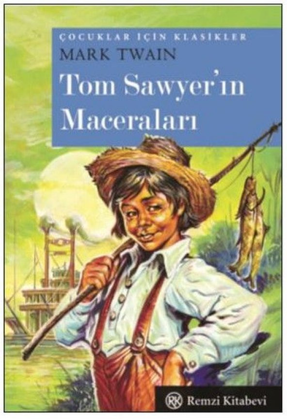 Çocuklar İçin Klasikler Tom Sawyerın Maceraları Cep Boy