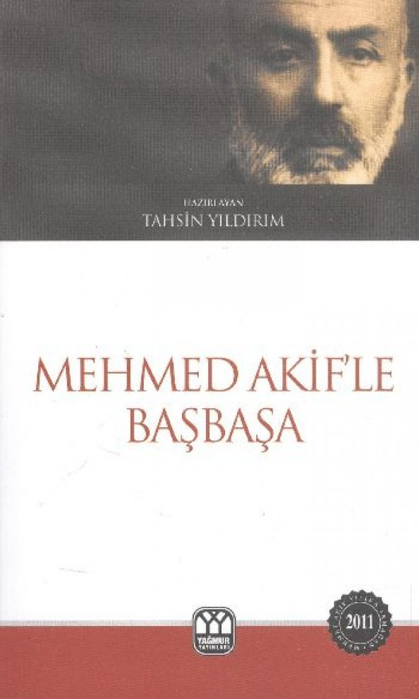 Mehmed Akifle Başbaşa