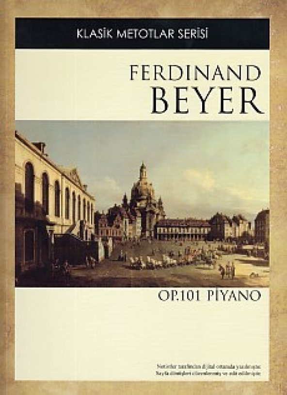 Klasik Metotlar Serisi Ferdinand Beyer OP. 101
