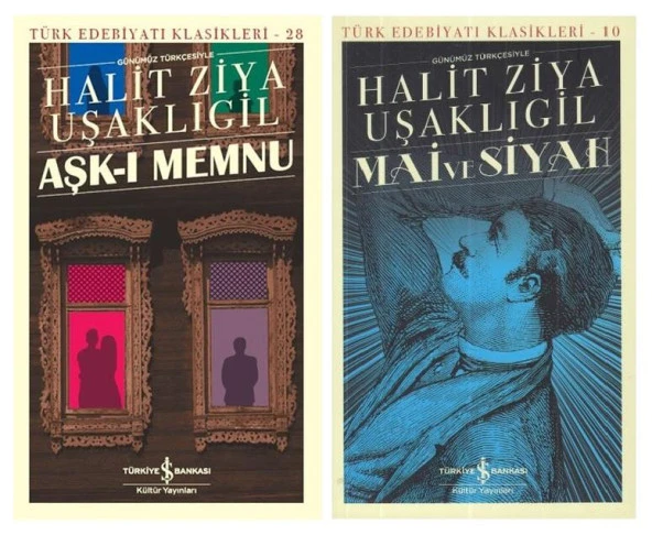 İş Bankası Halit Ziya Uşaklıgil Mai ve Siyah + Aşkı Memnu 2 Kitap