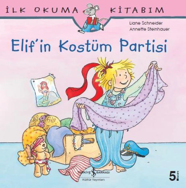 Elif’in Kostüm Partisi Liane Schneider