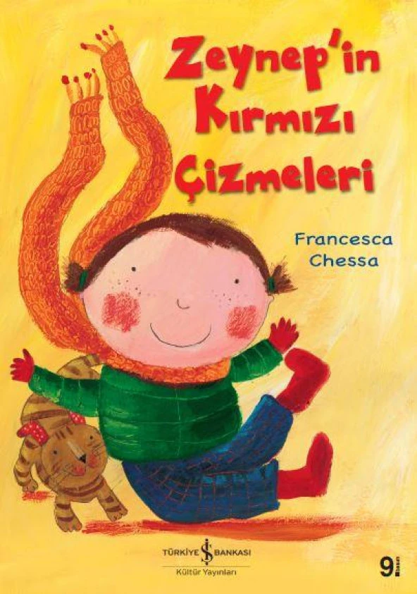 Zeynep’in Kırmızı Çizmeleri Francesca Chessa