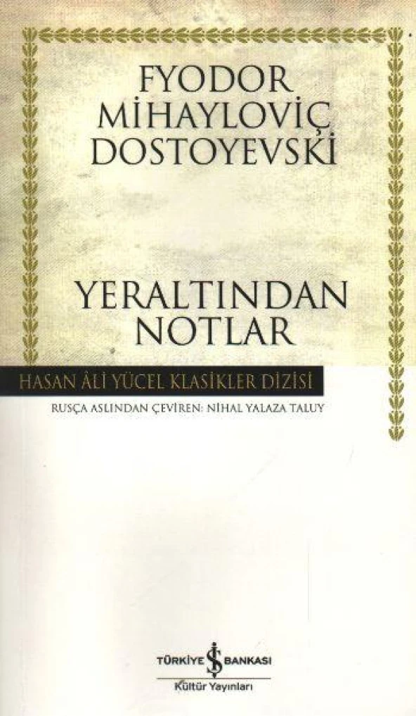 Yeraltından Notlar Hasan Ali Yücel Klasikler