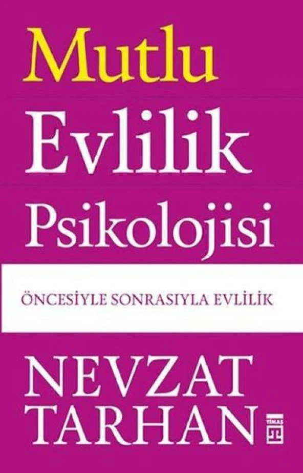 Mutlu Evlilik Psikolojisi NEVZAT TARHAN