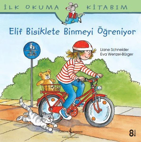 Elif Bisiklete Binmeyi Öğreniyor Liane Schneider