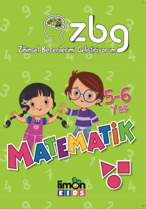 ZBG (Zihinsel Becerilerimi Geliştiriyorum) 5 - 6 Yaş Matematik