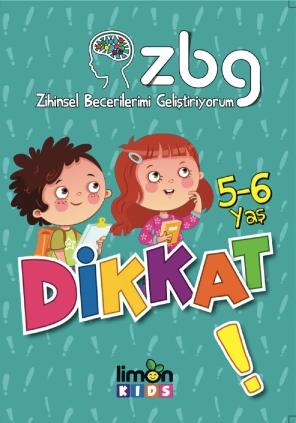 ZBG (Zihinsel Becerilerimi Geliştiriyorum) 5-6 Yaş Dikkat