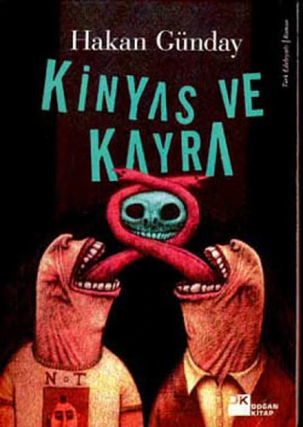 Kinyas ve Kayra HAKAN GÜNDAY