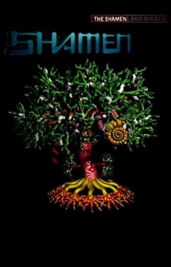 THE SHAMEN - AXIS MUTASIS (MC) - 1