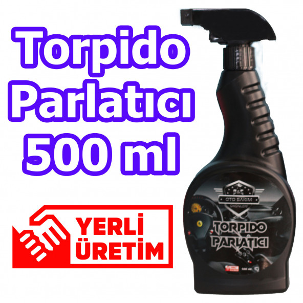 Torpido Parlatıcı Torpido Bakım Sütü Torpido Temizleyici 500 ml