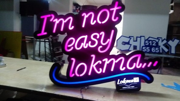 I'm not easy lokma Yazılı Tabela 3D Led Neon Etkili Işıklı Tabela Depo Reklam Tabela Kartal İstanbul - Resim 2