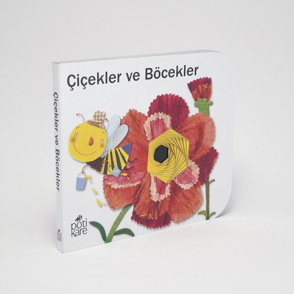 Delikli Kitaplar -TEŞHİR ÜRÜNÜ KAPAĞI HASARLI Çiçekler ve Böcekler (+1 Yaş)