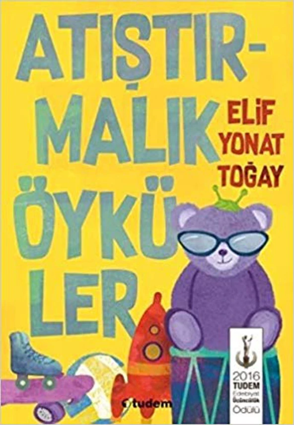 Atistirmalik Öyküler