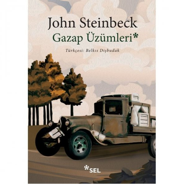 Gazap Üzümleri - John Steinbeck - Sel Yayıncılık