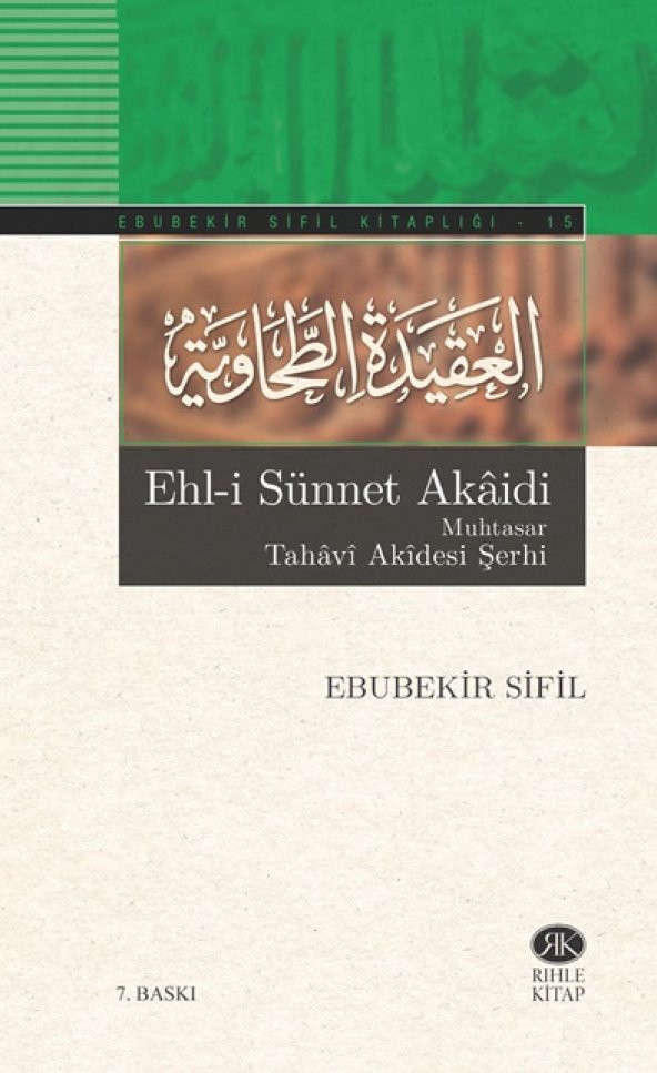 Ehli Sünnet Akaidi Muhtasar Tahavi Akidesi Şerhi