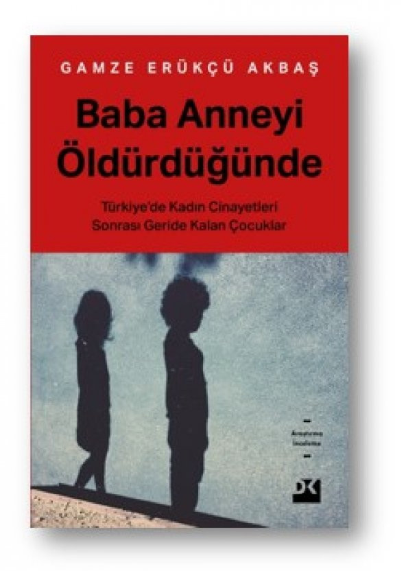 Baba Anneyi Öldürdüğünde - 1
