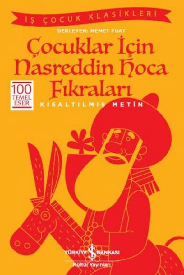 Kısaltılmış Metin Çocuklar İçin Nasreddin Hoca Fıkraları