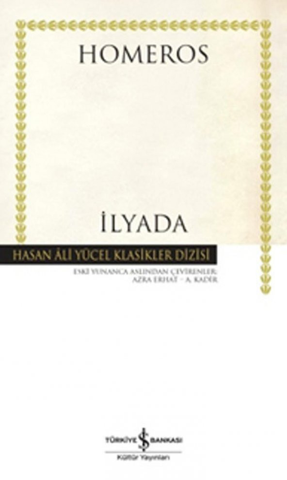 İlyada Hasan Ali Yücel Klasikler