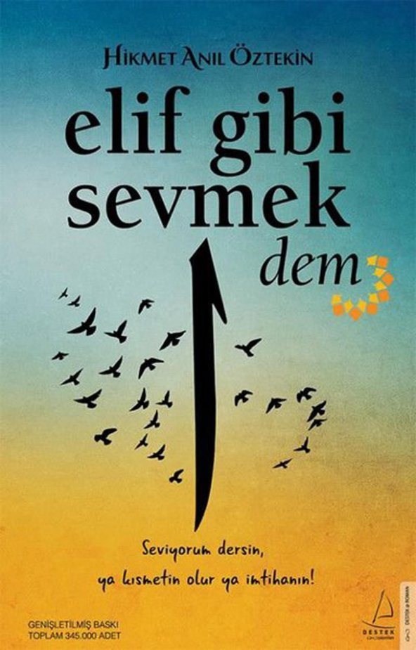 Elif Gibi Sevmek Dem