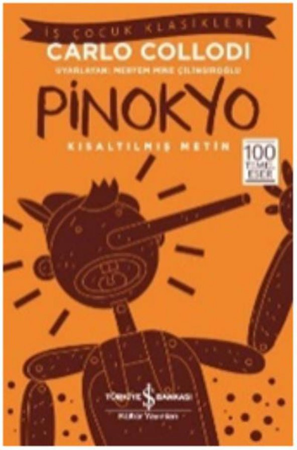 Kısaltılmış Metin Pinokyo
