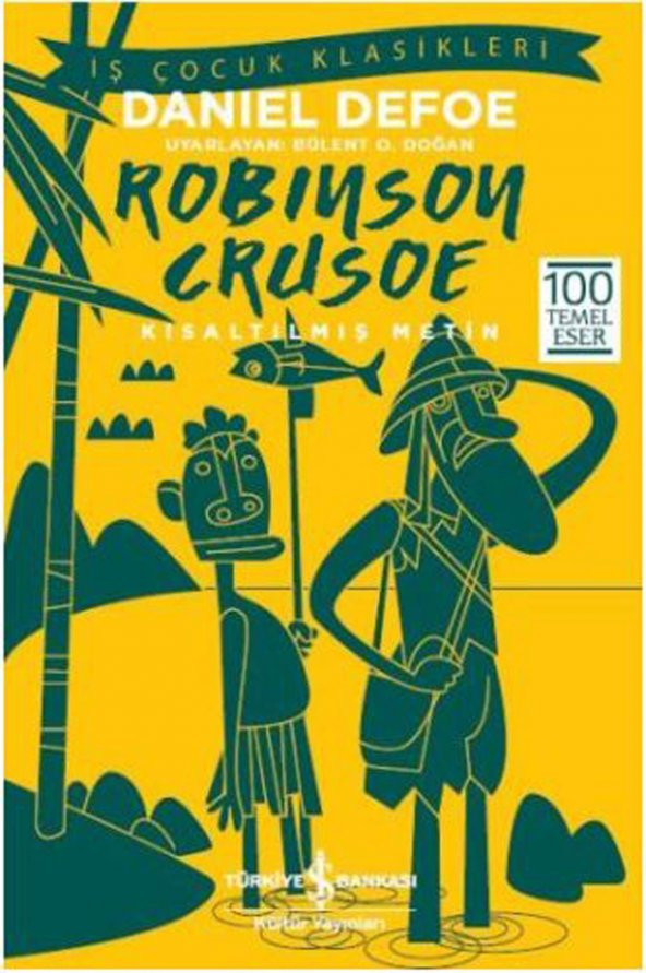 Kısaltılmış Metin Robinson Crusoe